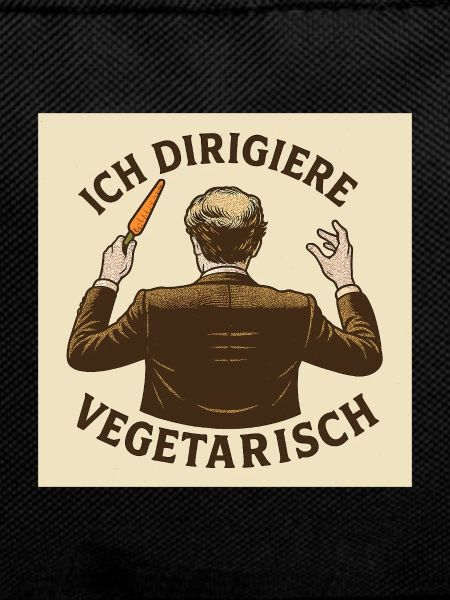 Dirigent Ich dirigiere vegetarisch