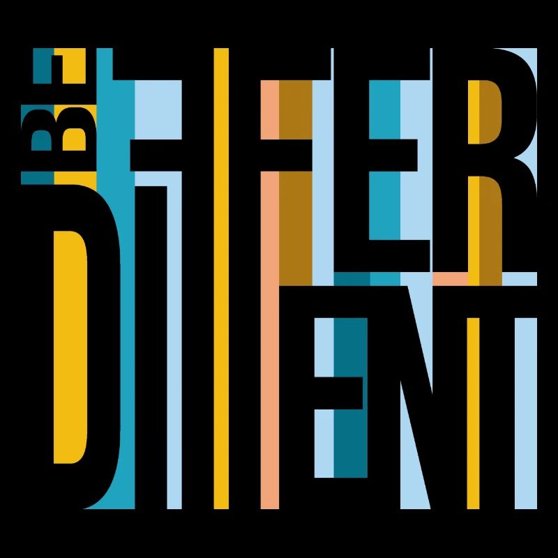 Be different