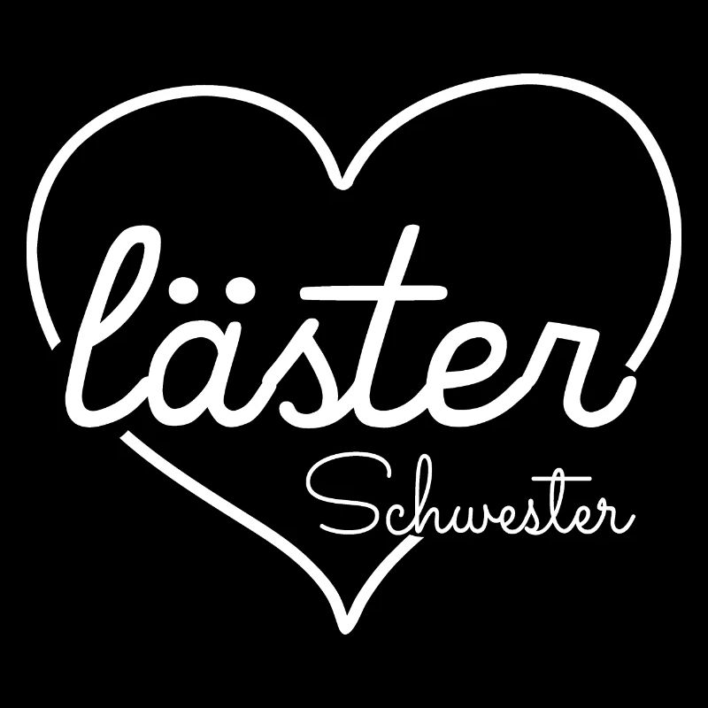 Läster Schwester