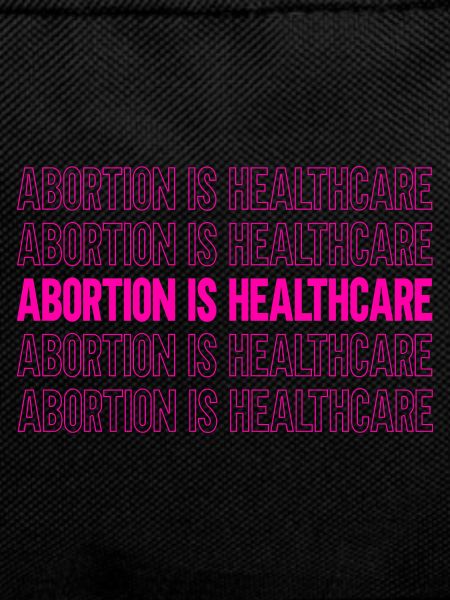 abortion is healthcare