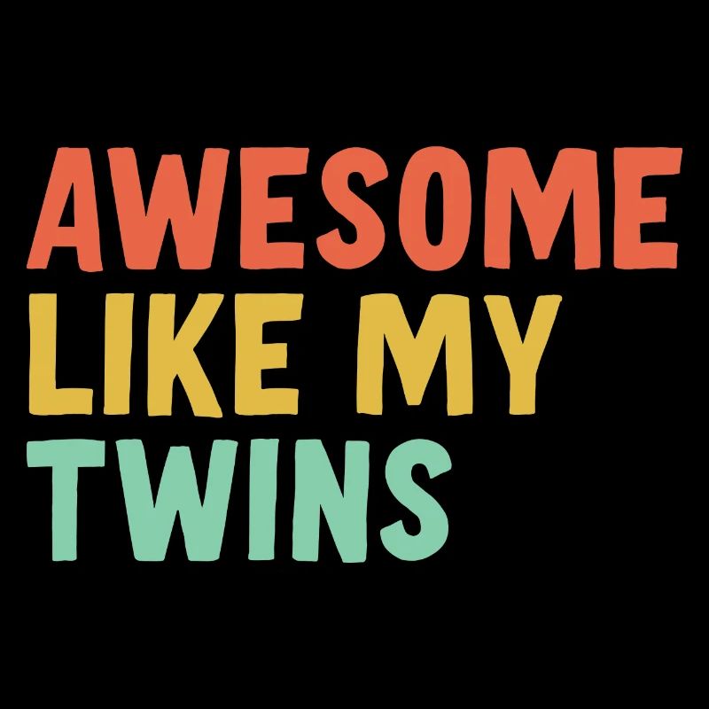Fantastic like my twins