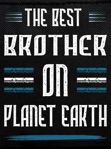 Best Brother Saying
