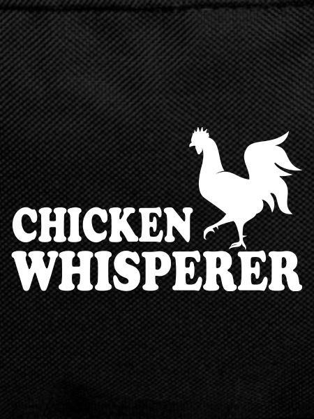 Hühnerflüsterer Chicken Whisperer