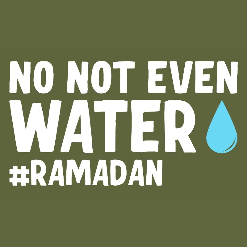 Nein nicht einmal Wasser Ramadan