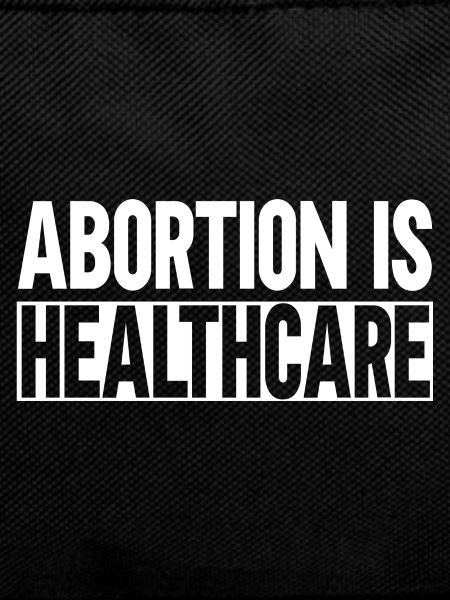 abortion is healthcare
