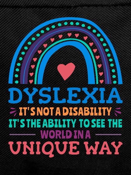 Dyslexia Awareness Dyslexic