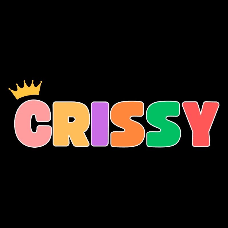 Crissy! Customizable