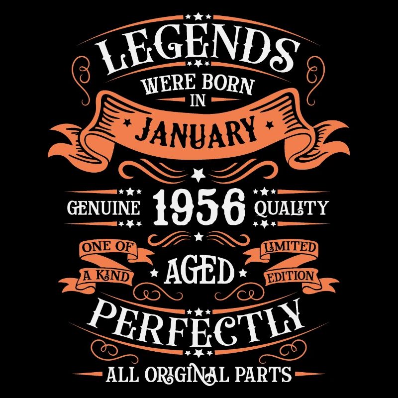 The legends were born in January 1956 gift