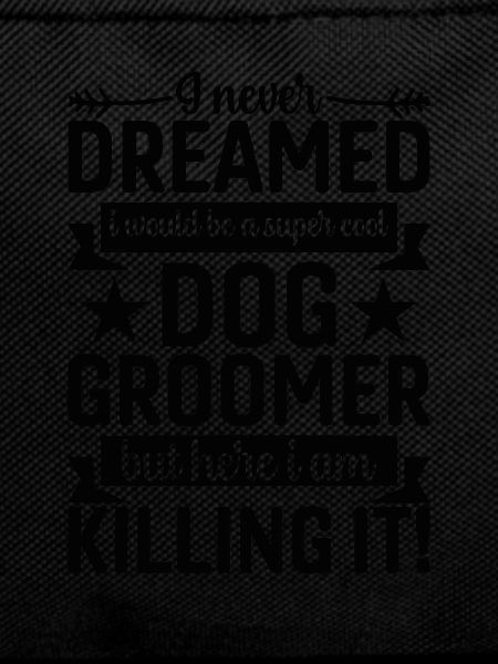 Super cool dog groomer