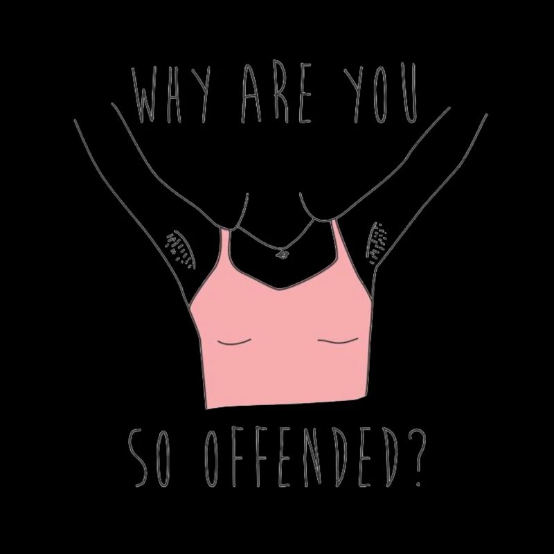 Feminist Anti Shaving Hairy Body