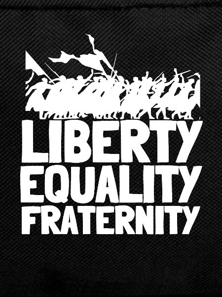 Liberte Egalite Fraternite French Revolution