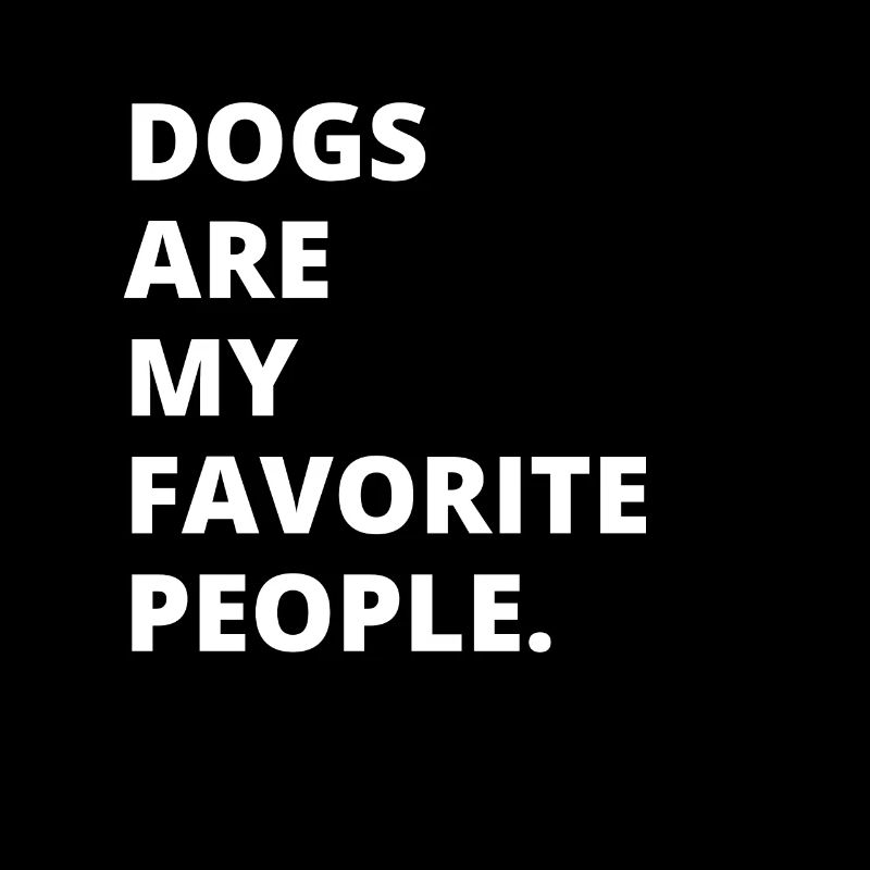 Les chiens sont mes personnes préférées