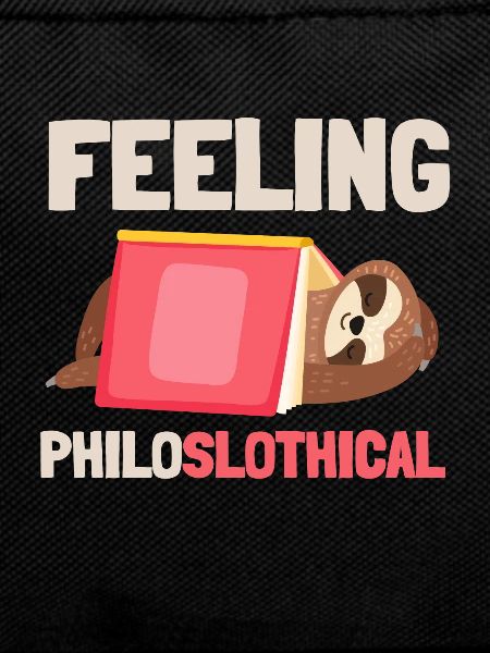 Philosophical Debate Feeling Philoslothical