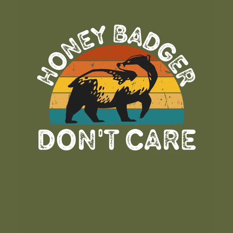 Honey Badger Don't Care