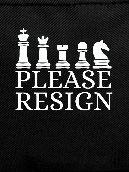 Chess Please Resign