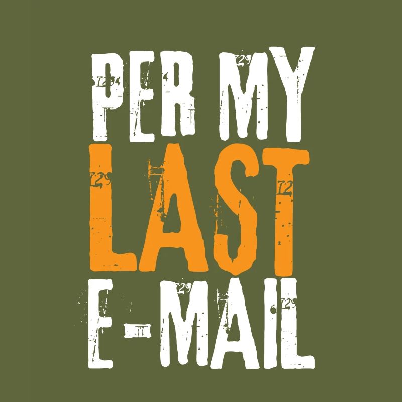 Bureau sarcastique - Par mon dernier e-mail