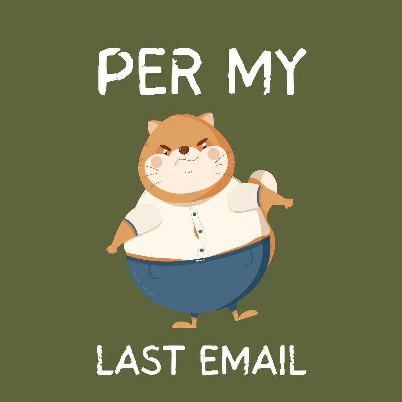 Bureau sarcastique - Par mon dernier e-mail