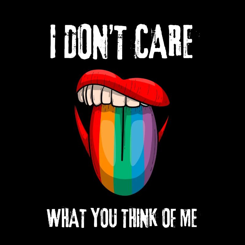 LGBTQ - I don't care what you think about me