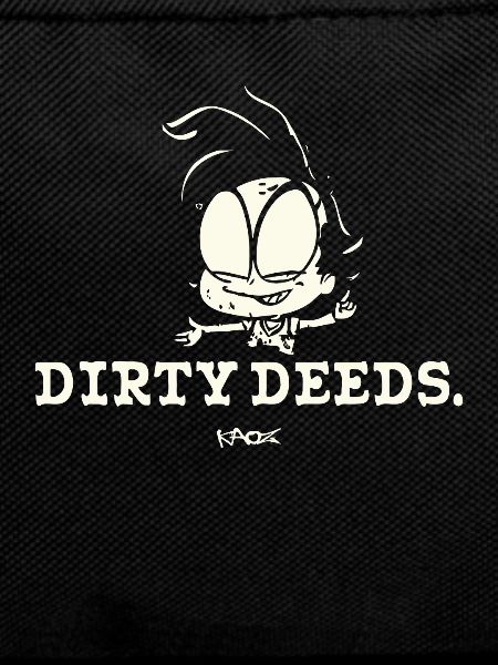 Dirty deeds, little bad guy