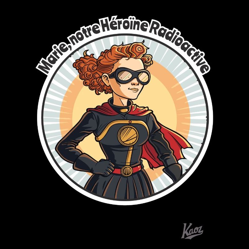 Marie, notre héroïne radioactive