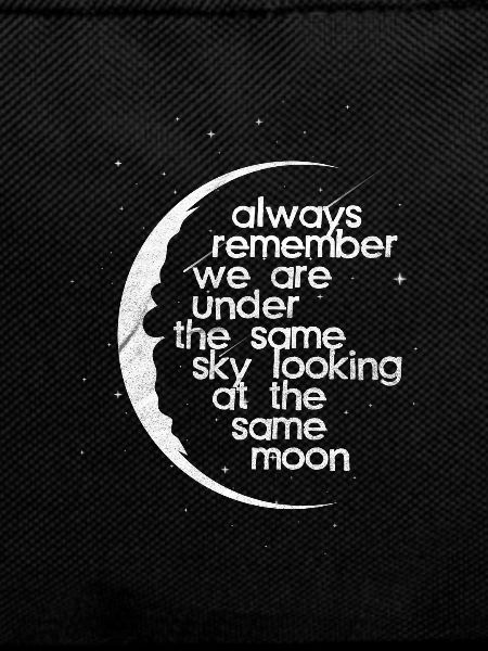 Under the same moon