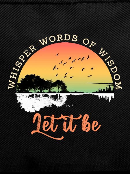 Let It Be Wisdom