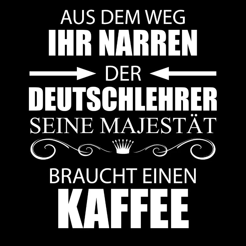 Deutschlehrer Kaffee Spruch Geschenk Lehrer Lustig