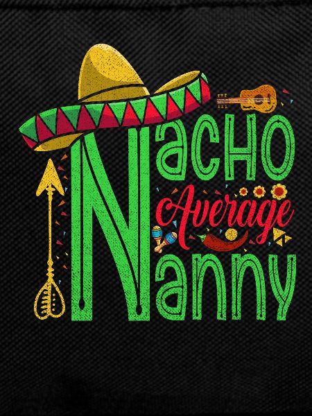 Nacho, Average Nanny For