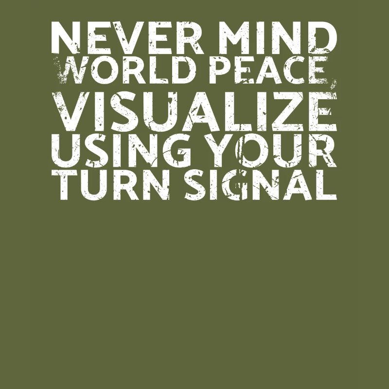 Never mind, world peace visualize the