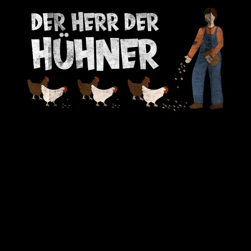 Der Herr der Hühner. Huhn