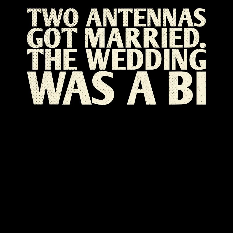 Two antennas have the wedding for the bride
