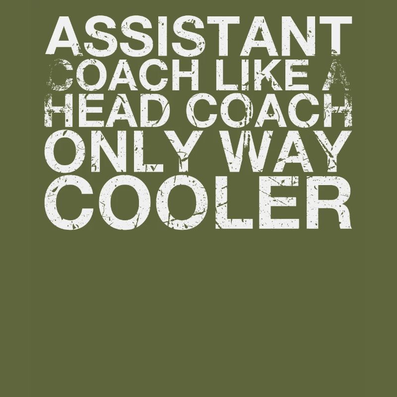 Assistant coach like a head coach