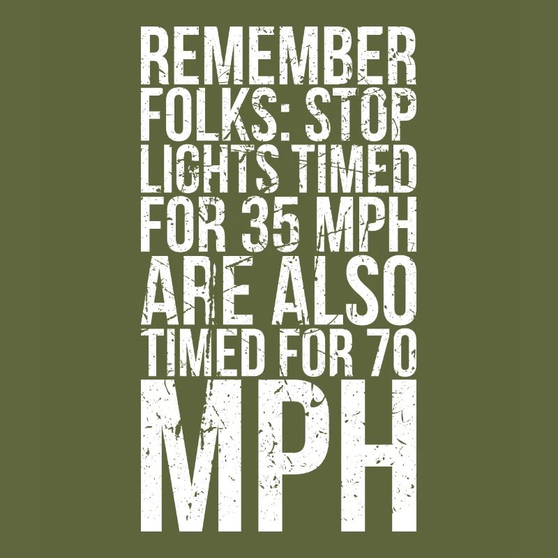 Remember that people set the traffic lights to 35