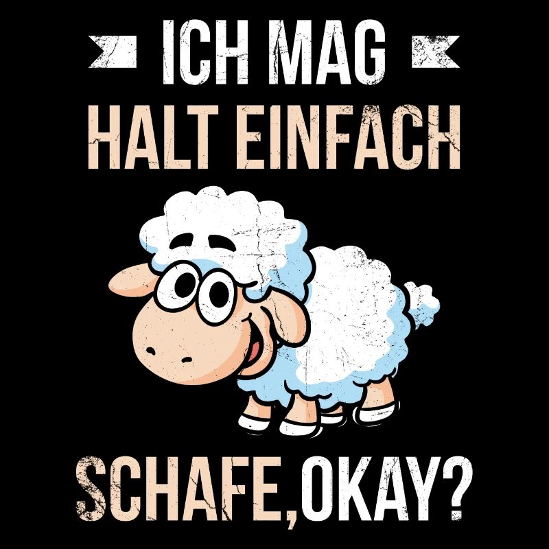 Ich mag einfach Schafe, Okay? Schaf