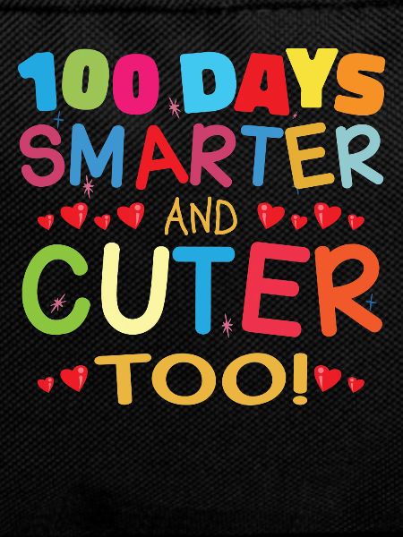 100 days smarter and cuter