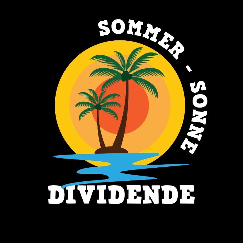 Sommer Sonne Dividende