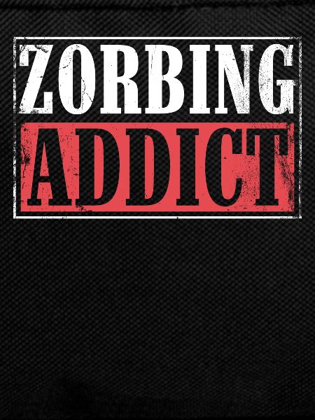 Zorbing Addict, Zorbing