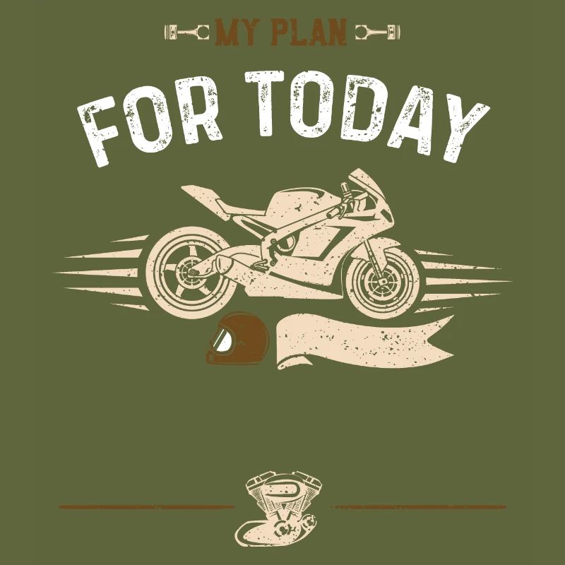 my plan for today - Motorcycle