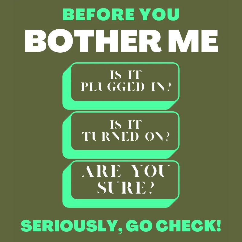 Before You Bother Me Funny Tech Support Checklist