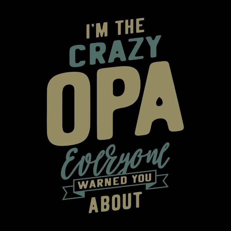 Crazy Opa