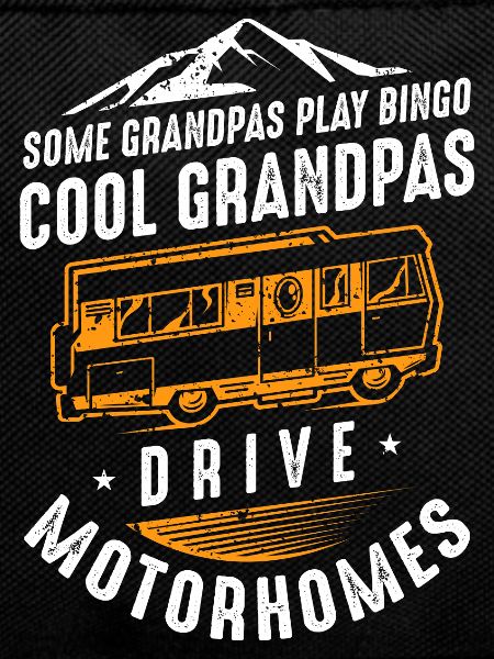 Cool Grandpas Drive Motorhomes