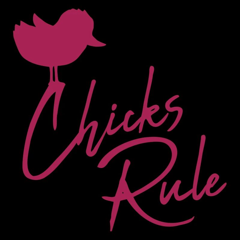 Chicks Rule cute little bird