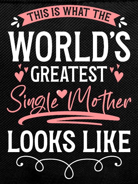 Single Parent Mother's Day