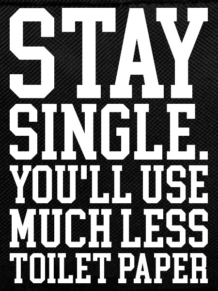 Humorous Message About Single Life