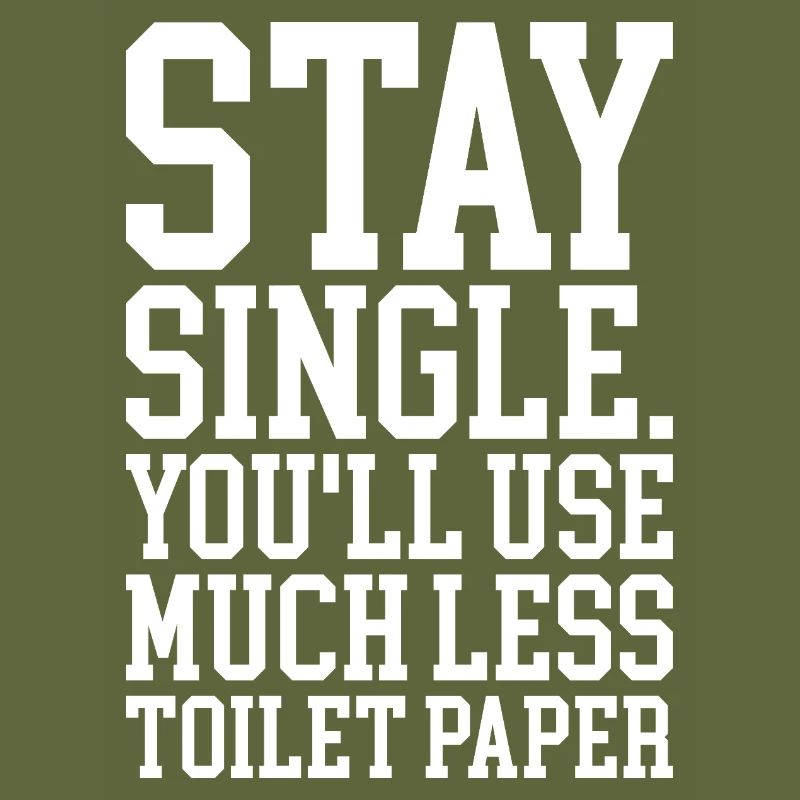 Humorous Message About Single Life