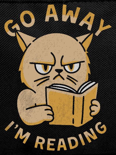 Go Away I'm Reading