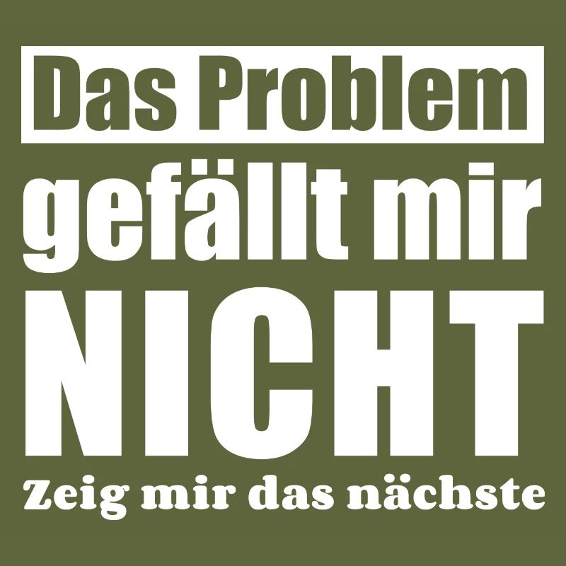Das Problem gefällt mir nicht zeig mir das nächste