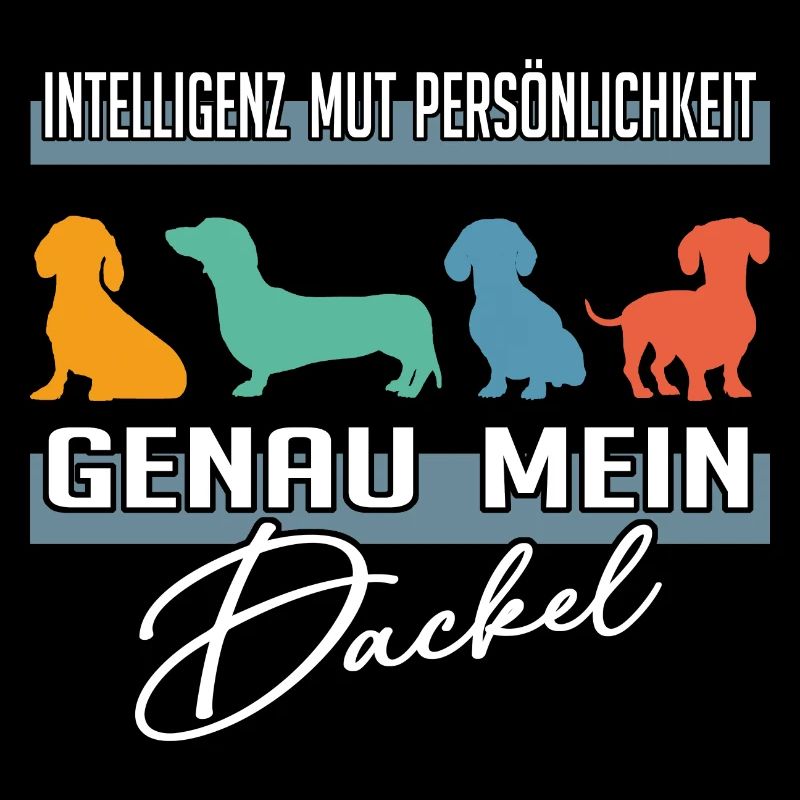 Intelligenz Mut Persönlichkeit - mein Dackel
