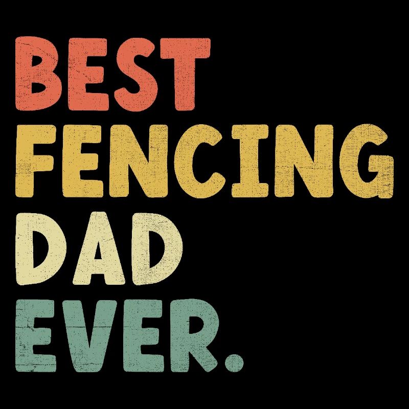 Meilleur escrimeur papa de tous les temps épée épée escrimeur père