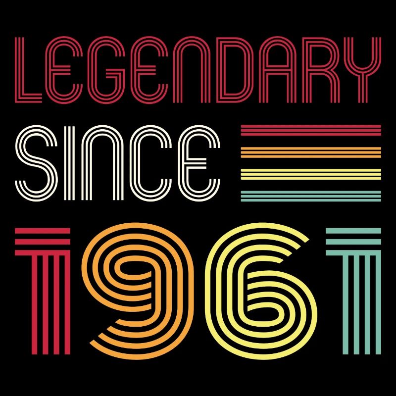Birthday Legendary Since 1961